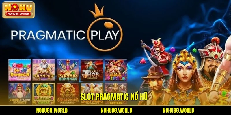 slot Pragmatic nổ hũ